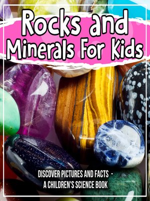 cover image of Rocks and Minerals For Kids